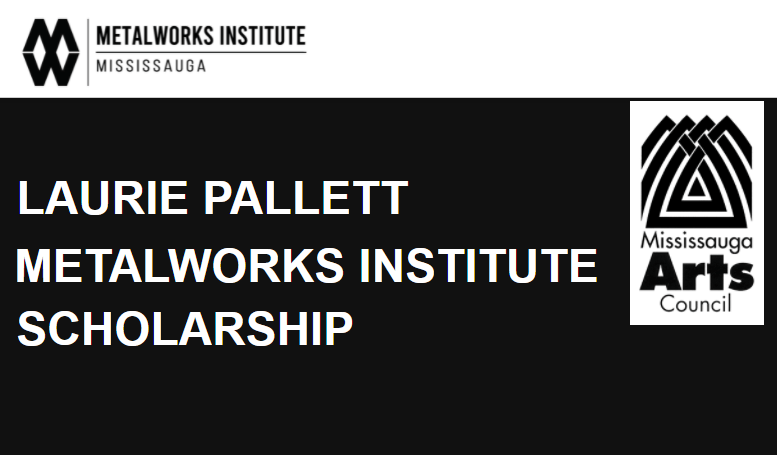 LAURIE PALLETT METALWORKS INSTITUTE SCHOLARSHIP