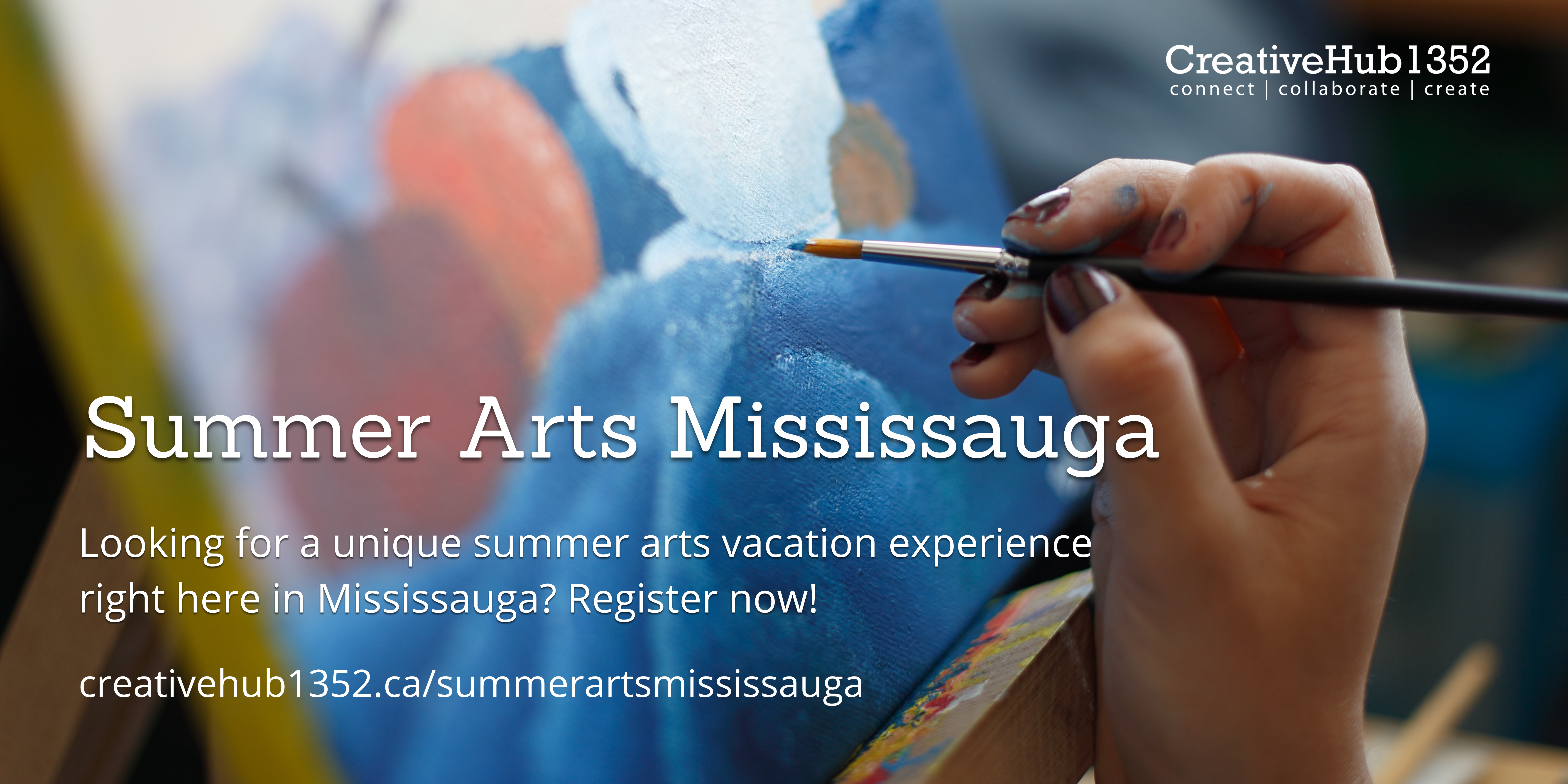 Check out Summer Arts Mississauga from CreativeHub 1352!