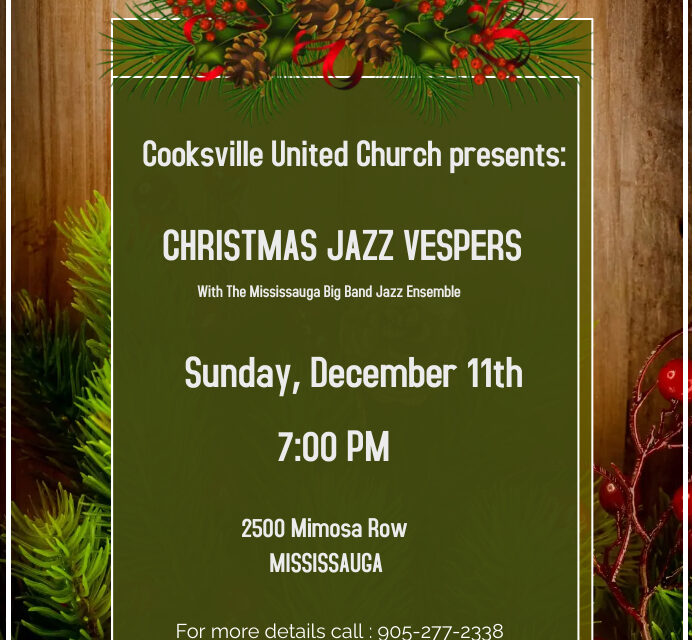 Don’t miss Christmas Jazz Vespers with Mississauga Big Band Jazz Ensemble!