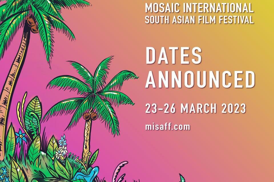 Mosaic International South Asian Film Festival is BACK and presale is open!