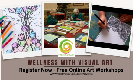 FREE Wellness Arts by V Serve Canada