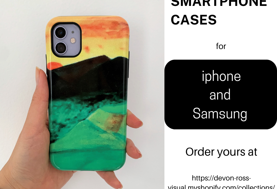 NEW! Smartphone Cases by DevonRossVisuals
