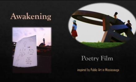 WATCH NOW: ‘Awakening’ poetry film inspired by Mississauga public art