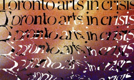 Toronto Star: What’s going on in Toronto’s arts scene? Inside the crisis closing festivals and arts organizations left, right and centre