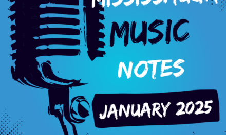Modern Mississauga: Mississauga Music Notes – January 2025