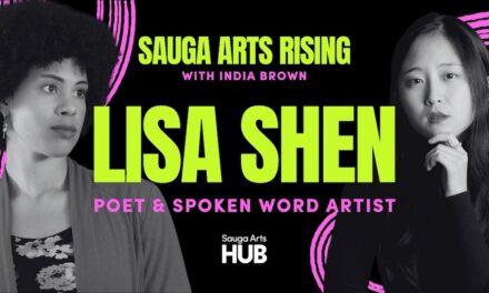 Lisa Shen Spotlights Mississauga’s Poetry Scene – Sauga Arts Rising hosted by India Brown – Ep. 1